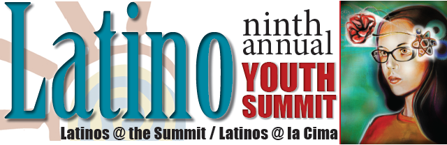 Latinos @ the Summit / Latinos @ La Cima